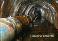 Ivan ROUS: Libereck podzem